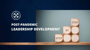 Leadership Development post pandemic