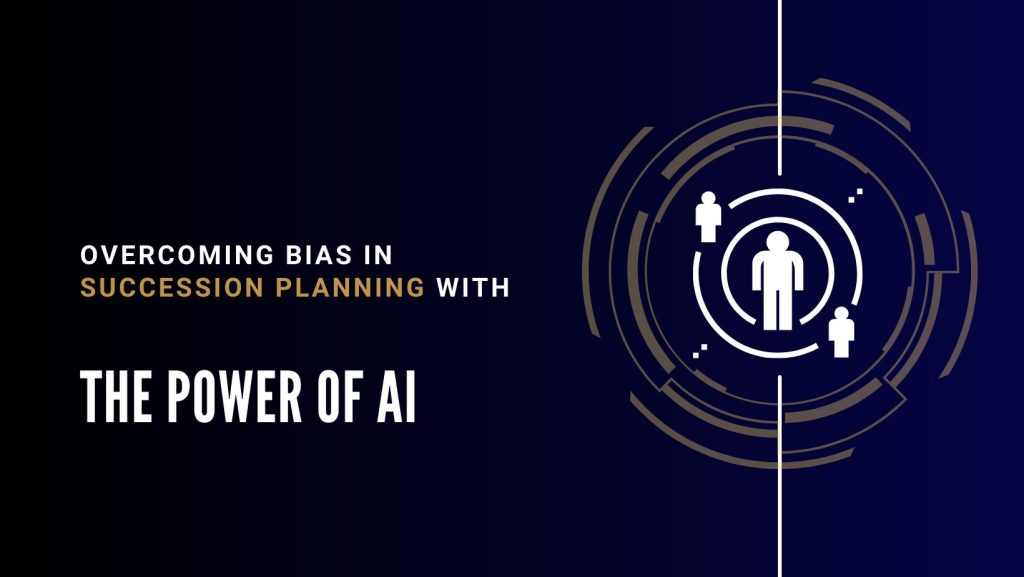 The power of AI for succession Planning