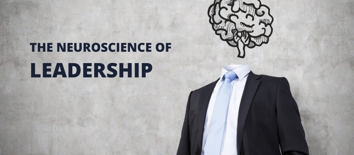 The Neuroscience of Leadership: Understanding Human Behavior at Work